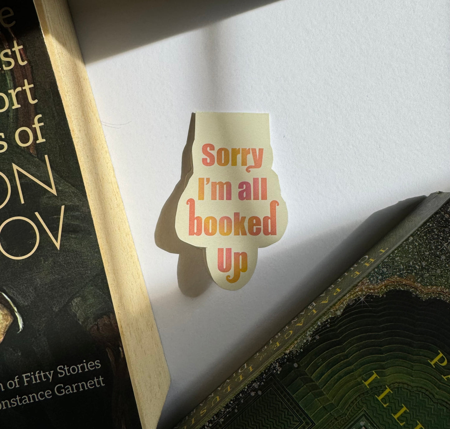 Sorry, I’m all booked up!
