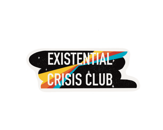 Existential crisis